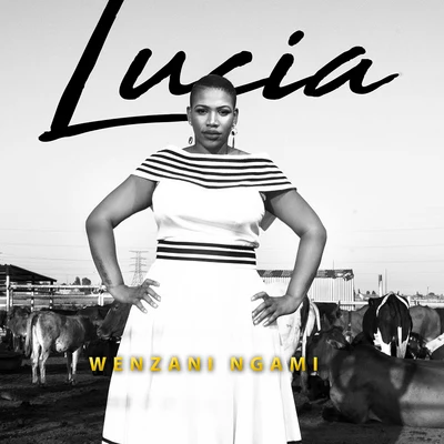 Wenzani Ngami 專輯 Lucia