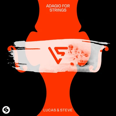 Adagio For Strings 专辑 Lucas & Steve