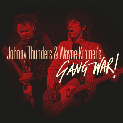 Gang War 专辑 Johnny Thunders