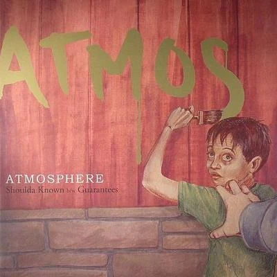 Shoulda Known 專輯 Atmosphere