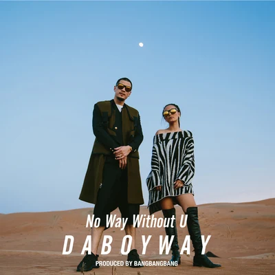 No Way Without You 專輯 DABOYWAY/Lipta