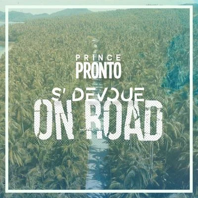 On Road 專輯 Sekon Sta/Prince Pronto