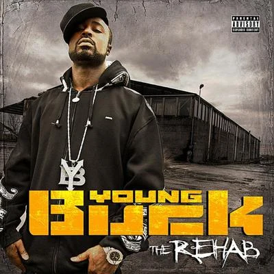 The Rehab 專輯 Young Buck