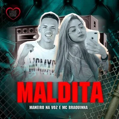 MC BranquinhaO Boy da SerestaMC Mirella Maldita