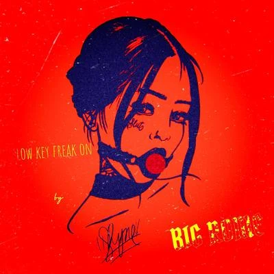 Low Key Freak On 專輯 Big Rome