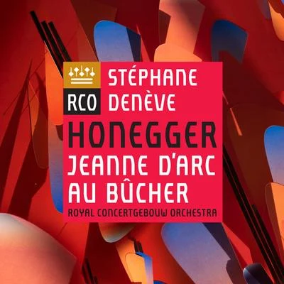 Honegger: Jeanne dArc au bûcher 专辑 Stéphane Denève