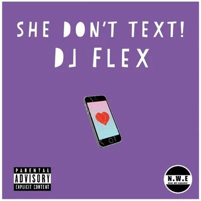 She Dont Text Afrobeat 專輯 DJ Flex