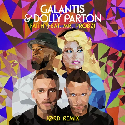 Faith (feat. Mr. Probz) [JØRD Remix] 專輯 Dolly Parton/波特.瓦格納