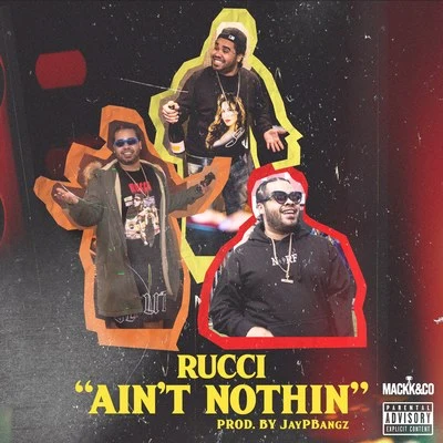 Aint Nothin 專輯 Rucci