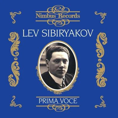 Arrigo Boito Lev Sibiryakov (Recorded 1907 - 1913)