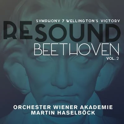 Martin HaselböckKathleen BattleWiener PhilharmonikerJames Levine Beethoven: Symphony 7 & Wellingtons Victory (Resound Collection, Vol. 2)