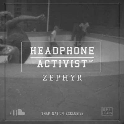 ZEPHYR 专辑 Headphone Activist/CLOUDCHORD