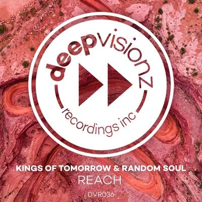 REACH 專輯 Kings of Tomorrow