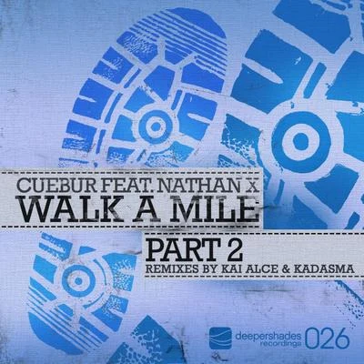 Walk a Mile, Pt. 2 專輯 Vikter Duplaix/Cuebur