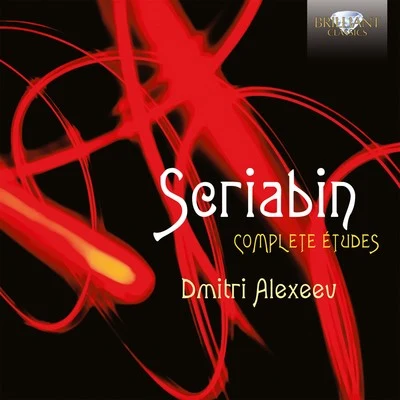 Dmitri Alexeev Scriabin: Complete Études