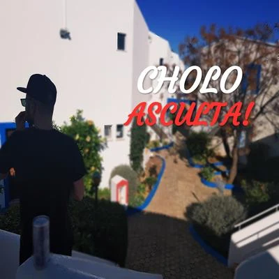 Asculta! 專輯 Cholo