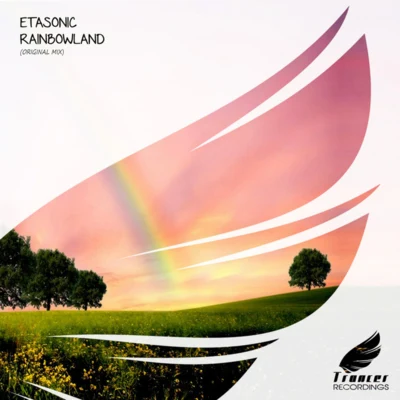 Etasonic Rainbowland (Original Mix)