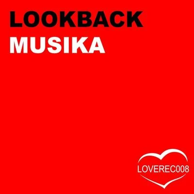 Musika 專輯 Lookback/DJ Dan