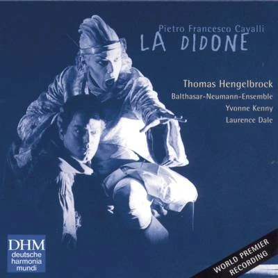 Cavalli: La Didone 專輯 Thomas Hengelbrock/Amsterdam Bach Soloists/Henk Rubingh/Rainer Kussmaul