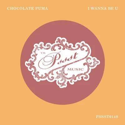 I Wanna Be U 專輯 Chocolate Puma