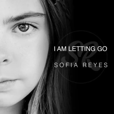 I Am Letting Go 专辑 Sofia Reyes