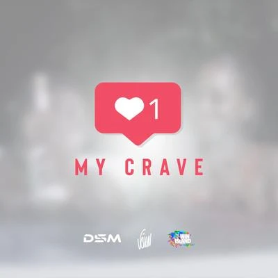 My Crave (Fete Island Riddim) 專輯 Vghn