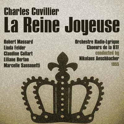 Charles Cuvillier: La Reine Joyeuse (1955) 专辑 Robert Massard