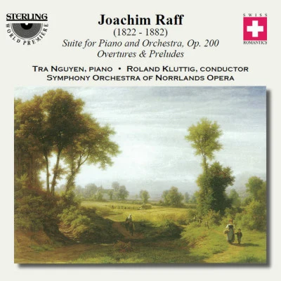 Roland KluttigLeipzig String QuartetDeutsches Symphonie-Orchester Berlin Jo A chin Joachim Raff: suite for piano and orchestra, op. 200 - overture說prelude是