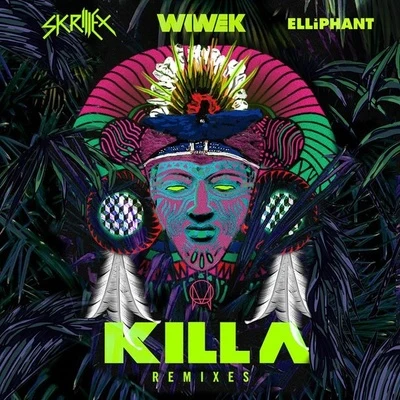 Killa (Remixes) 专辑 Elliphant