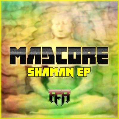 Shaman EP 專輯 Linker/Madcore/Blosso/Eater/FelMax