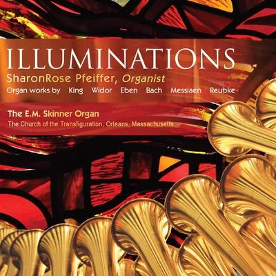 Illuminations 专辑 James E. Jordan Jr./David Chalmers/SharonRose Pfeiffer