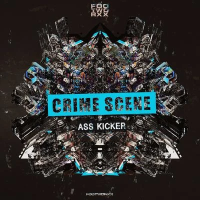 Ass Kicker 专辑 Fast Life/Crime Scene