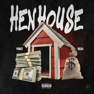 Hen House 專輯 Prince Dreda