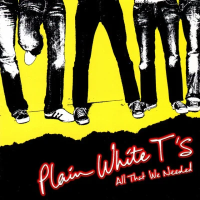 All That We Needed 專輯 Plain White Ts