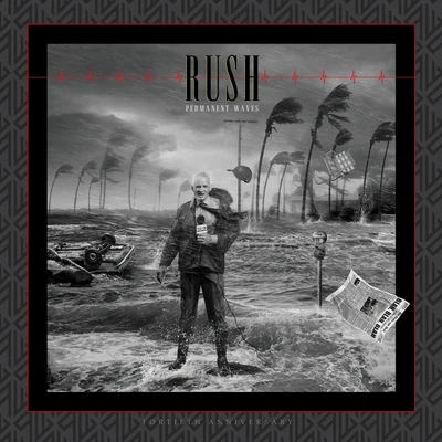 Permanent Waves (40th Anniversary) 专辑 Rush