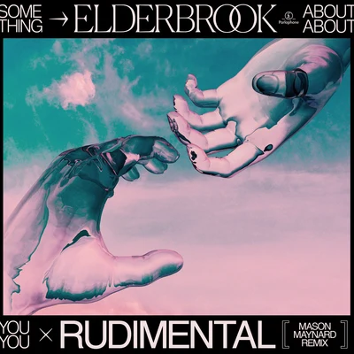 Something About You (Mason Maynard Remix) 專輯 Elderbrook