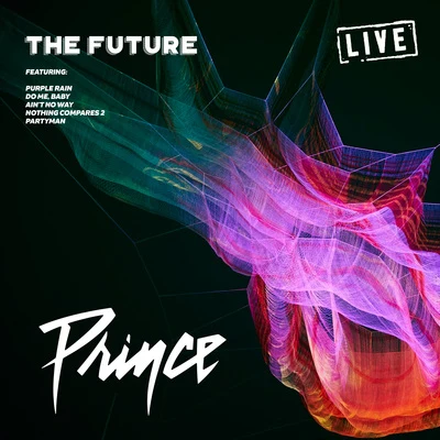 PrinceAmazing Karaoke The Future (Live)