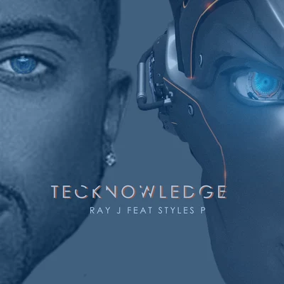 Tecknowledge 专辑 Ray J