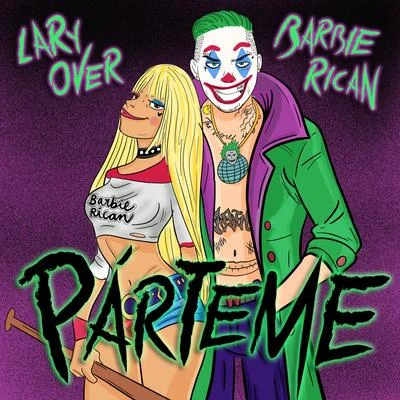 Párteme 专辑 Barbie Rican