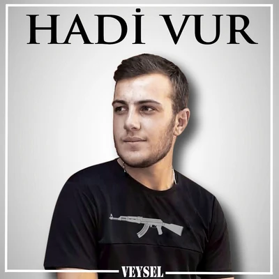 Hadi Vur 專輯 Veysel/Kontra K