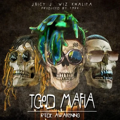 TGOD Mafia: Rude Awakening 專輯 TM88