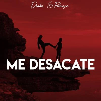 Me Desacate 专辑 Skusta Clee/Drako "El Principe"/El Vlanko