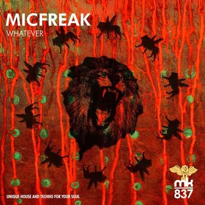 Whatever 專輯 Micfreak