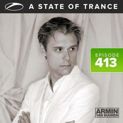 A State Of Trance Episode 413 (Live from Amnesia Ibiza - Recored 14-07-2009) 專輯 Armada Music/Giuseppe Ottaviani