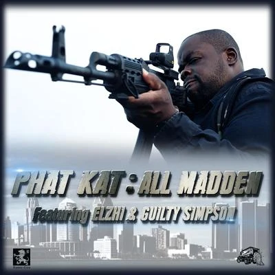 All Madden 專輯 Phat Kat