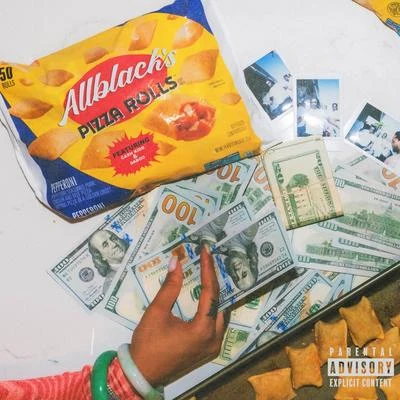 Pizza Rolls (feat. Daboii & Cash Kidd) 專輯 ALLBLACK/Cash Kidd/DaBoii