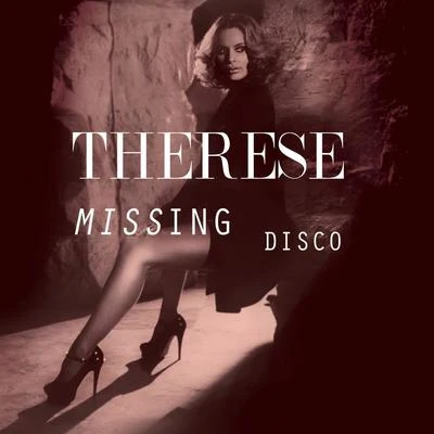 Missing Disco 專輯 Therese