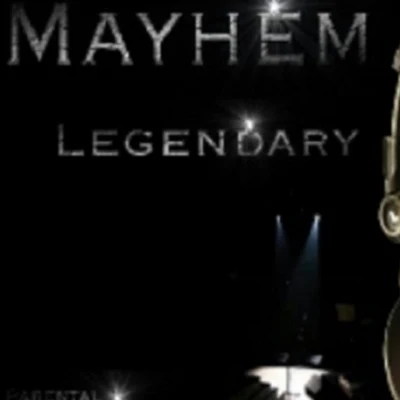 Legendary 专辑 Mayhem/Antiserum