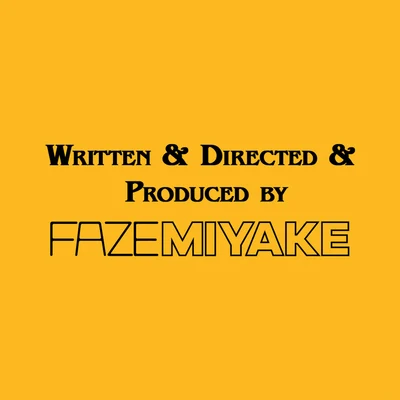 Written & Directed & Produced 專輯 Faze Miyake