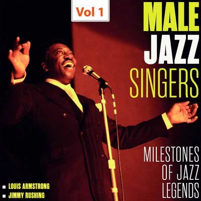 Milestones of Jazz Legends - Male Jazz Singers, Vol. 1 (1955, 1958) 專輯 Jimmy Rushing